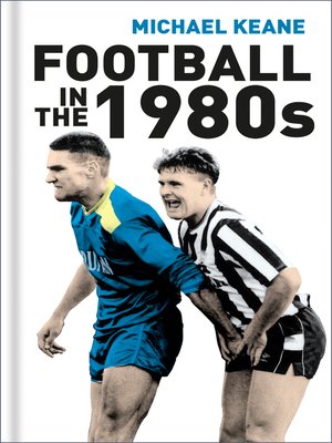 cover image of Football in the 1980s